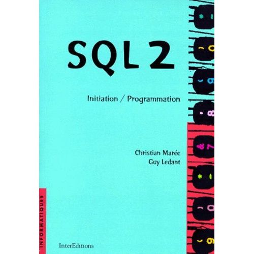 Sql 2 Initiation Programmation - 8ème Édition