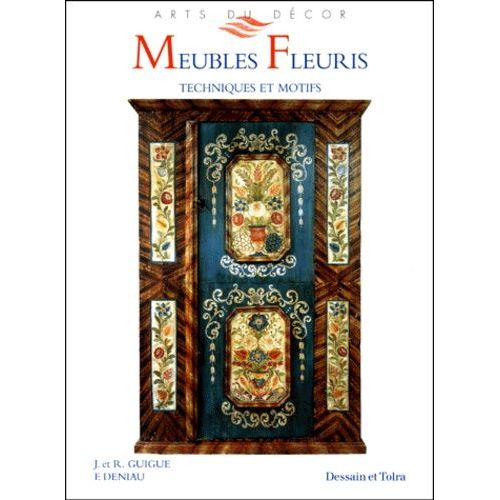 Meubles Fleuris - Techniques Et Motifs
