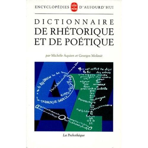Dictionnaire De Rhétorique Et De Poétique