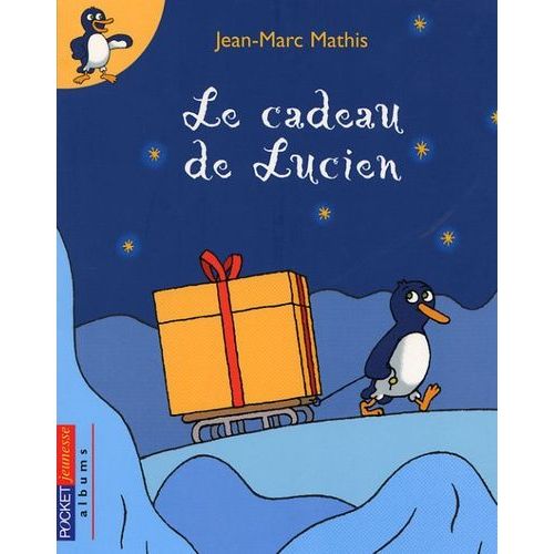 Le Cadeau De Lucien