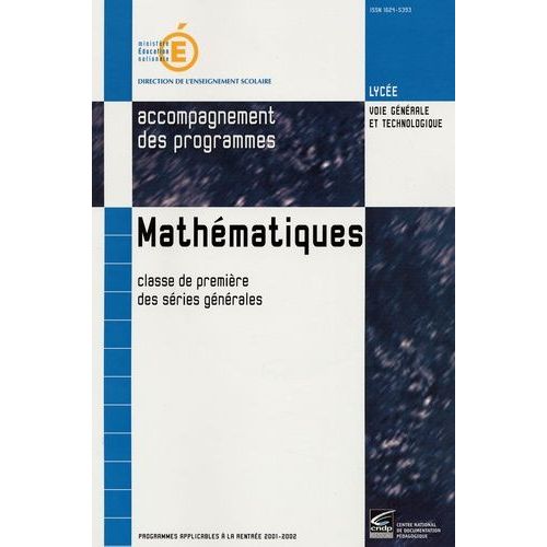 Mathématiques 1e Séries Générales - Accompagnement Des Programmes (1 Cd-Rom)