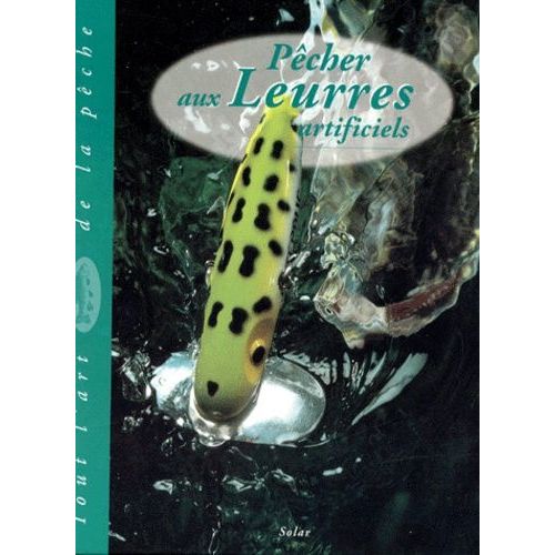 Pêcher Aux Leurres Artificiels
