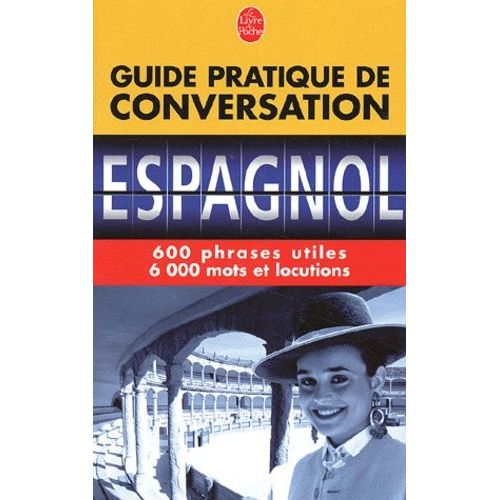 Guide Pratique De Conversation Espagnol/Latino-Américain