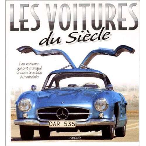 Les Voitures Du Siècle