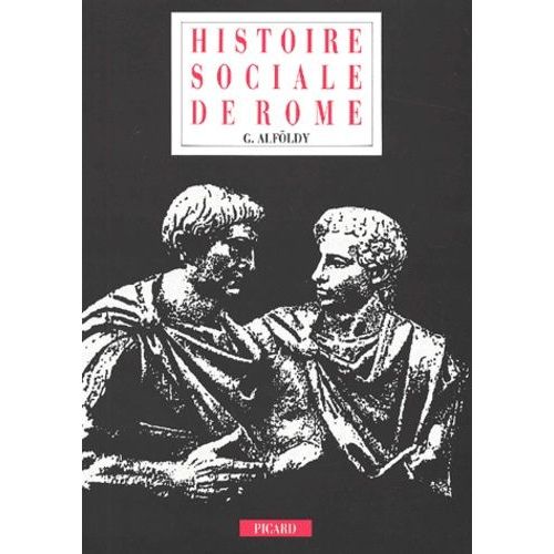 Histoire Sociale De Rome