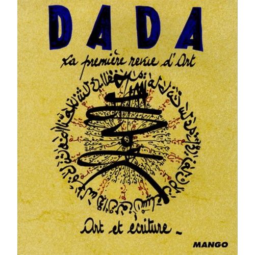 Dada Numero 53 Janvier-Fevrier 1999 : Art Et Ecriture