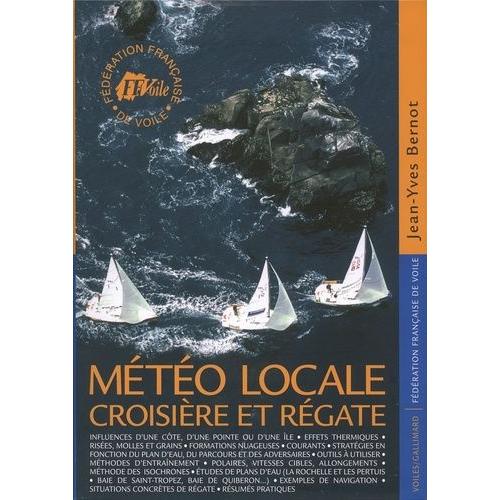 Météo Locale - Croisière Et Régate