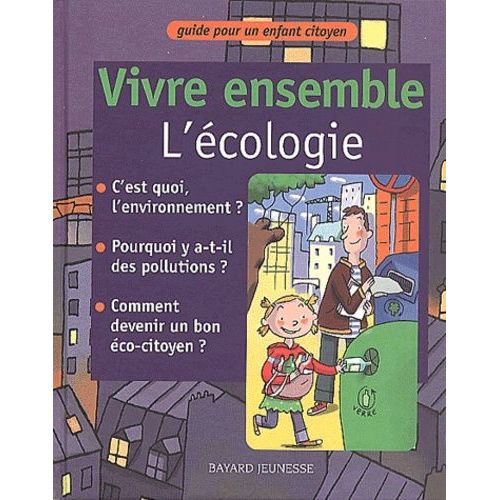 Vivre Ensemble L'écologie
