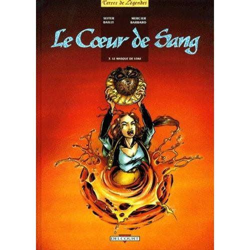 Le Coeur De Sang Tome 3 - Le Masque De Loki