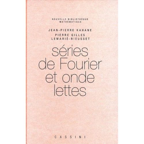 Séries De Fourier Et Ondelettes