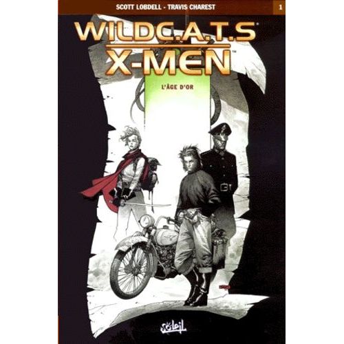 Wildcats X Men Tome 1 - L'âge D'or