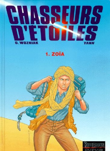 Chasseurs D'étoiles Tome 1 - Zoïa