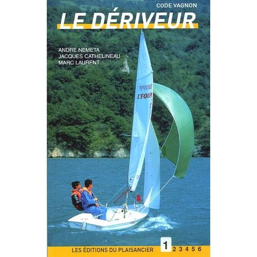 Le Dériveur