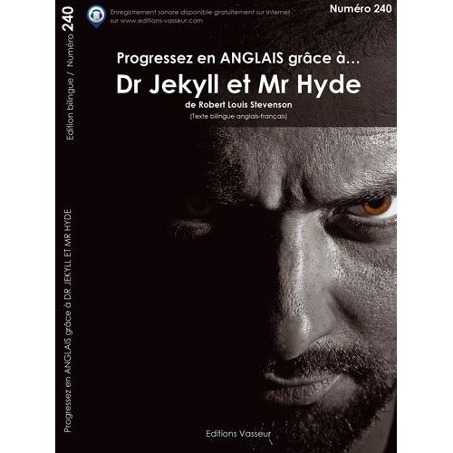 Progressez En Anglais Dr Jekyll Et Mr Hyde