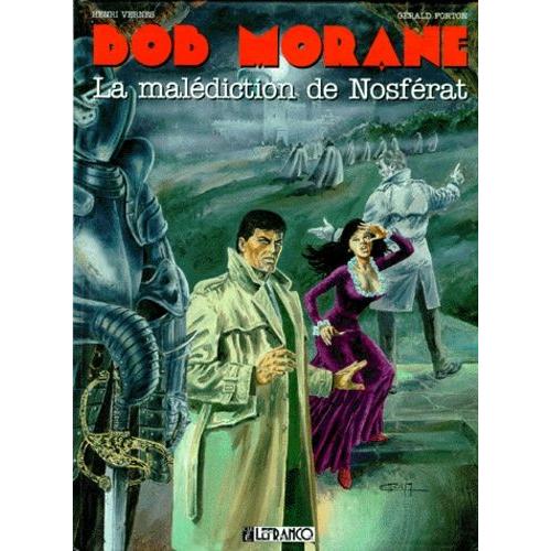 Bob Morane Tome 15 : La Malédiction De Nosferat