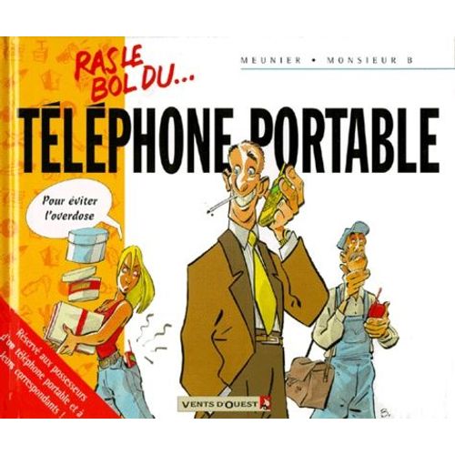 Ras Le Bol Du Téléphone Portable