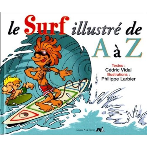 Le Surf Illustré De A À Z