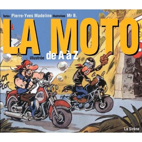 La Moto Illustrée De A À Z