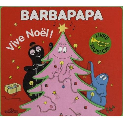 Barbapapa Vive Noël !