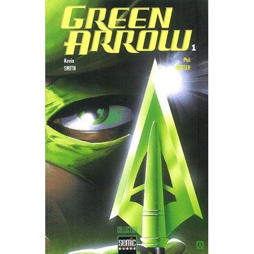 Green Arrow Tome 1 : Carquois