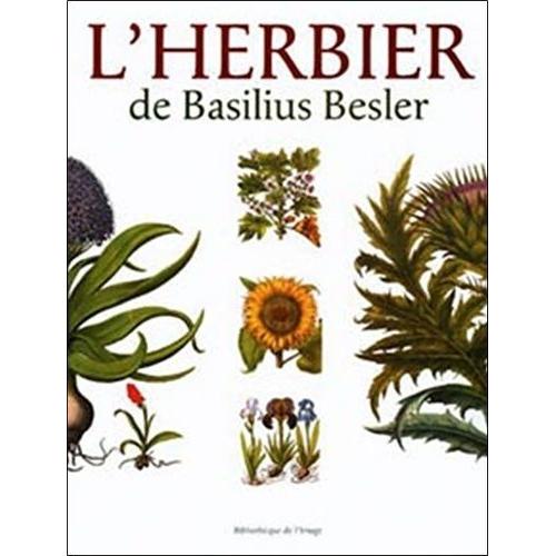 L'herbier De Basilius Besler