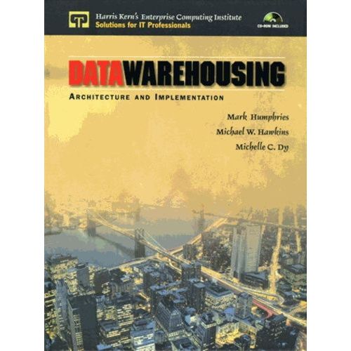 Data Warehousing - Architecture And Implementation