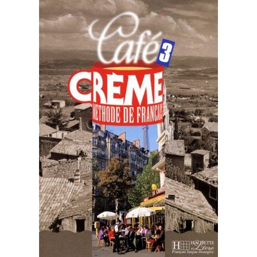 Cafe Creme Niveau 3