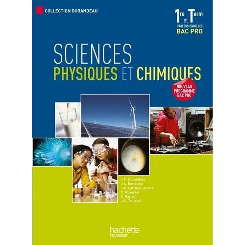Sciences Physiques Et Chimiques 1e Et Tle Bac Pro