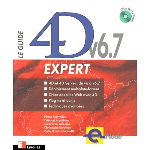 Le Guide 4d V 6.7 Expert - Avec Cd-Rom
