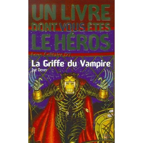 Loup Solitaire Tome 27 : La Griffe Du Vampire