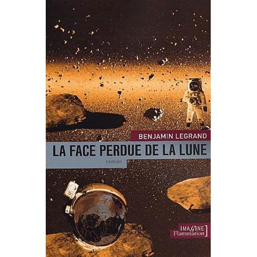 La Face Perdue De La Lune