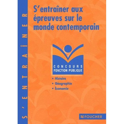 S'entraîner Aux Épreuves Sur Le Monde Contemporain