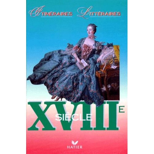 Xviiieme Siecle