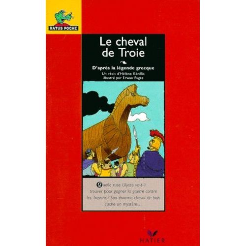Le Cheval De Troie - D'après La Légende Grecque