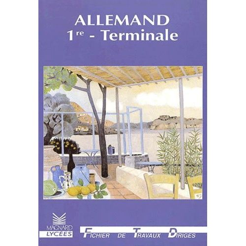Allemand 1ère/Terminale - Fichier De Travaux Dirigés