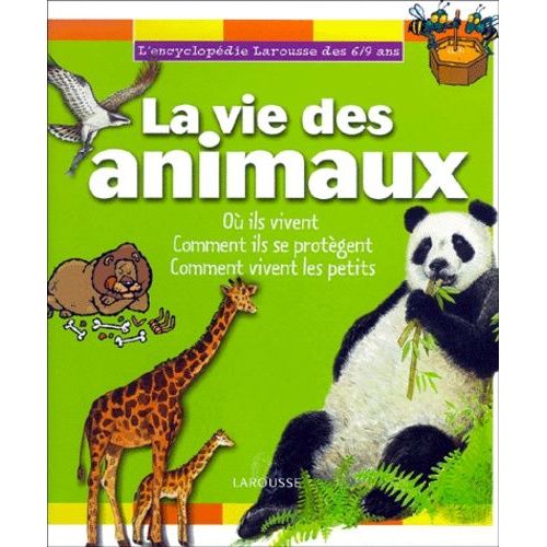 La Vie Des Animaux