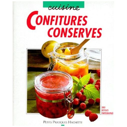 Confitures, Conserves