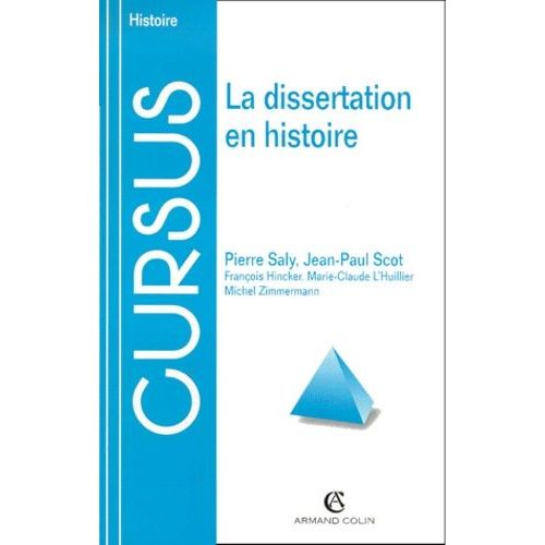 La Dissertation En Histoire