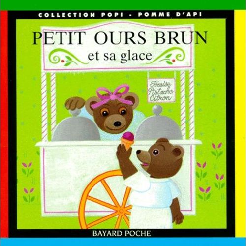 Petit Ours Brun Et Sa Glace - 2ème Édition