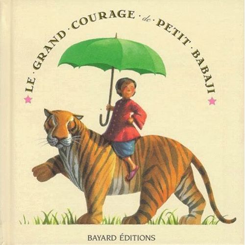 Le Grand Courage De Petit Babaji