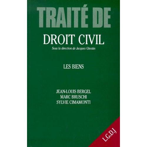 Traite De Droit Civil - Les Biens