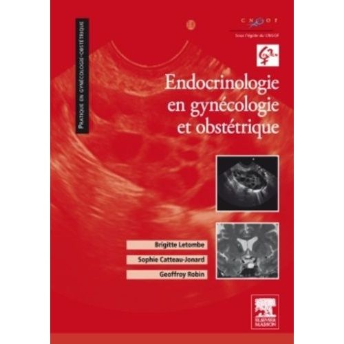 Endocrinologie En Gynécologie Et Obstétrique