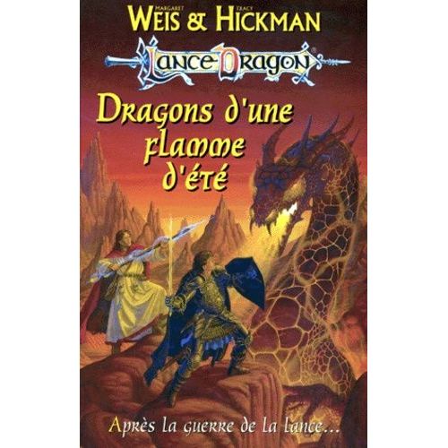Les Chroniques Tome 4 : Dragons D'une Flamme D'été