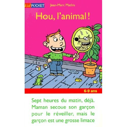 Hou, L'animal !