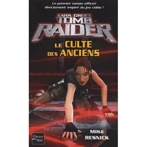 Tomb Raider N° 2 - Le Culte Des Anciens