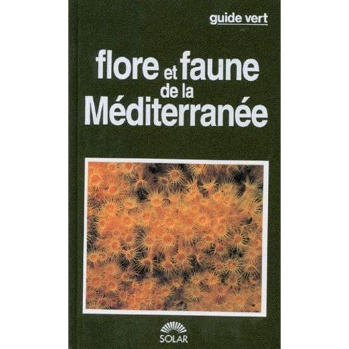Flore Et Faune De La Méditerranée