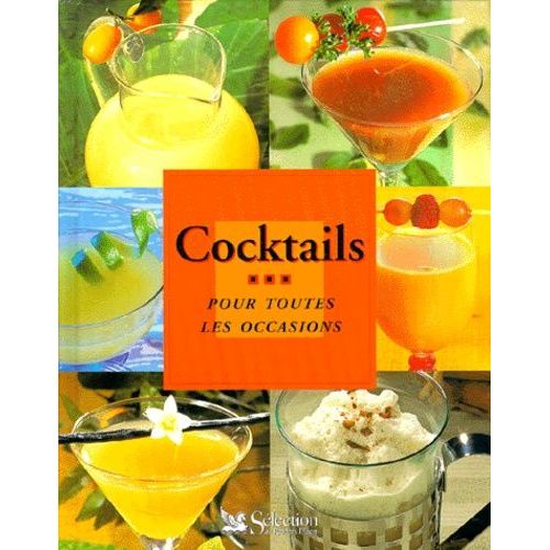 Cocktails - Pour Toutes Les Occasions
