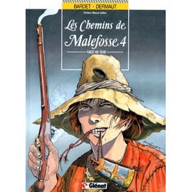 Les Chemins De Malefosse Tome 4 - Face De Suie