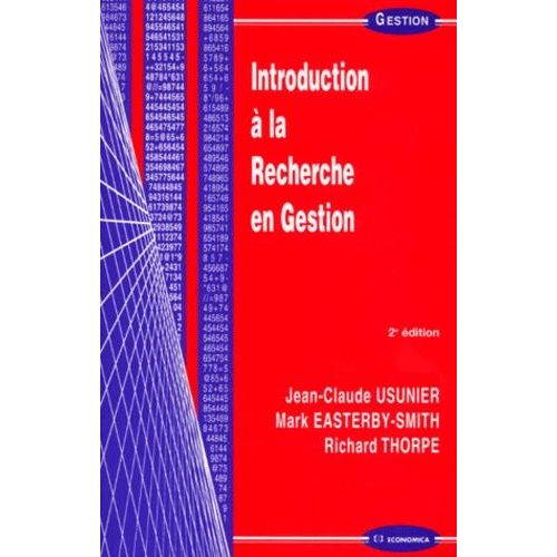 Introduction À La Recherche En Gestion - 2ème Édition