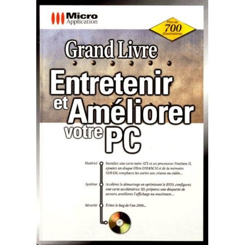 Entretenir Et Ameliorer Votre Pc - Avec Cd-Rom, 8ème Édition